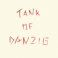 Tank Of Danzig