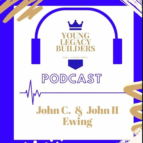 Young Legacy Builders Podcast’s avatar