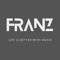 FRANZ  -  Life is better with music