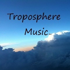 Troposphere Music™