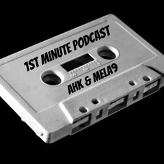 1stminutepodcast