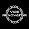 Vibe Renovator