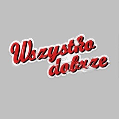 Wszystko Dobrze