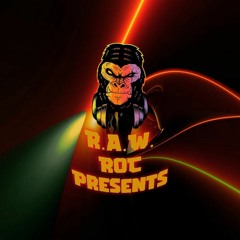 R.A.W. ROC