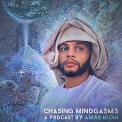 Chasing Mindgasms
