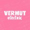 Vermut Elèctric
