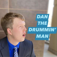 Dan Drummin'