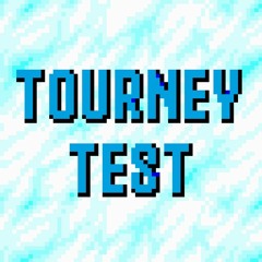 Tourney Test