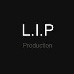 The L.I.P Production