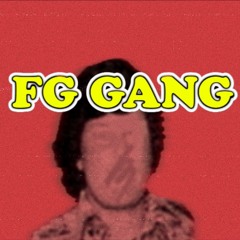FG GANG