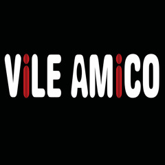 Vile Amico Entertainment