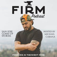 The FIRM Podcast