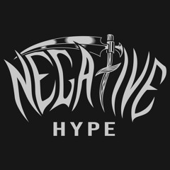Negative Hype