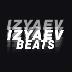 IZYAEV BEATS
