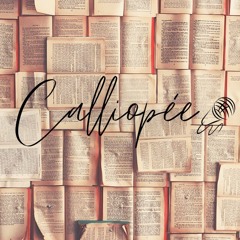 Calliopée - Le Podcast
