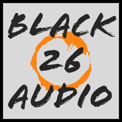 Black 26 Audio