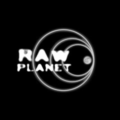 Raw_Planet
