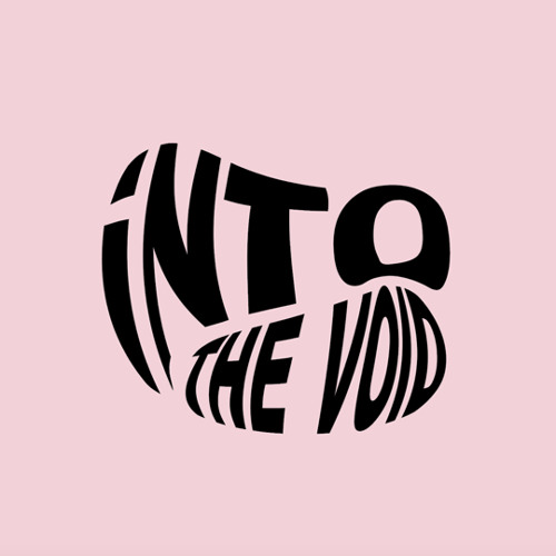 iNTO THE VOID’s avatar