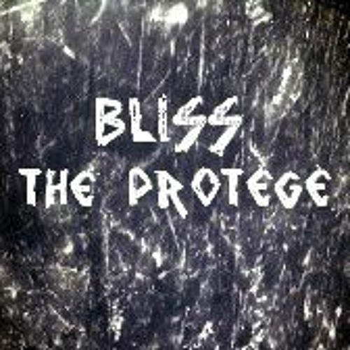 Bliss The Protègè (No Record Labels)’s avatar