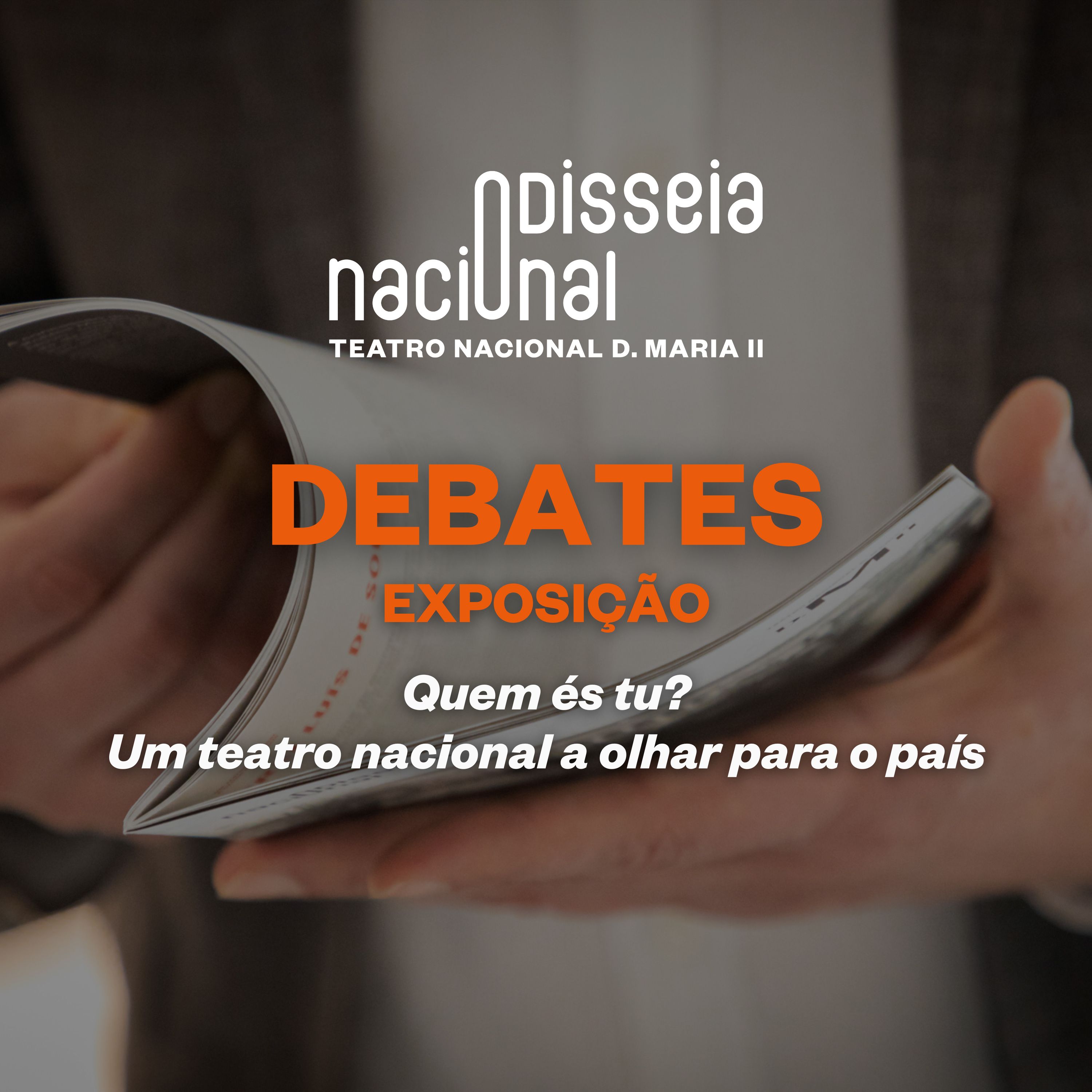 Debates - Quem és tu?