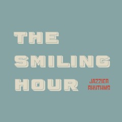 The Smiling Hour