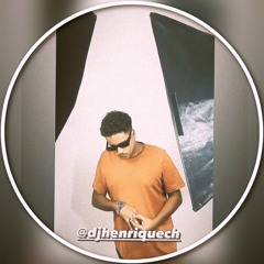 DjHenriqueCH