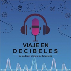 Viaje En Decibeles