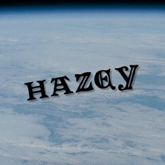 Hazey