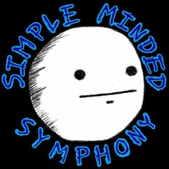 Simple Minded Symphony