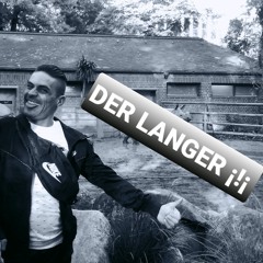 DER LANGER