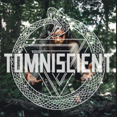 TOMNISCIENT