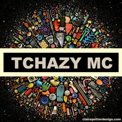 Tchazy MC