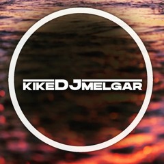 DJ KIKE MELGAR
