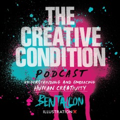 The Creative Condition Podcast with Ben Tallon