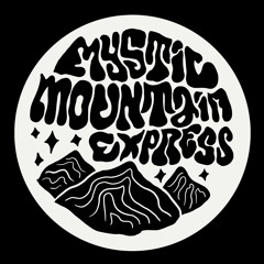 Mystic Mountain Express