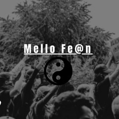 Mello Fe@n