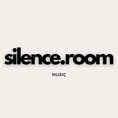 Silence Room Music
