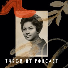 The Griot Podcast