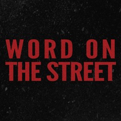 Word On The Street Records ►