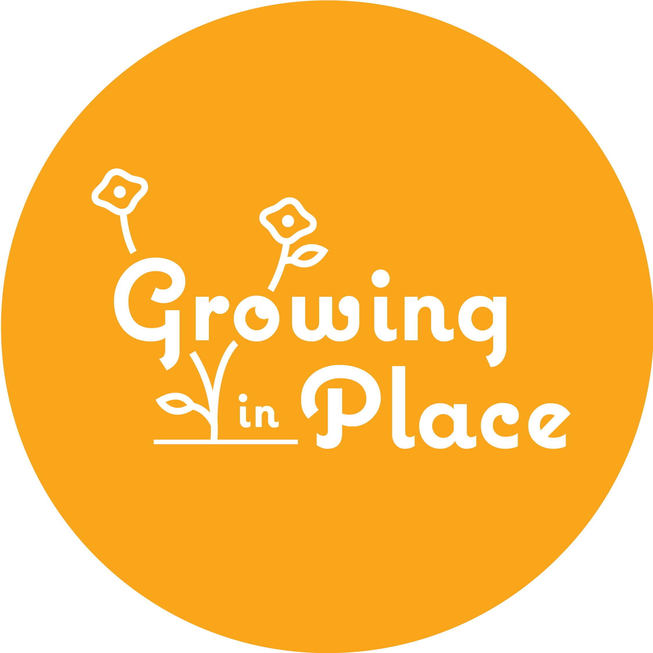 Growing in Place