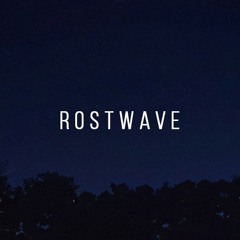 Rostwave