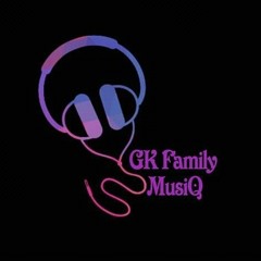 GK Family MusiQ