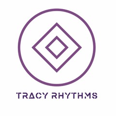 Tracy Rhythms