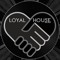 LOYAL HOUSE RECORDS