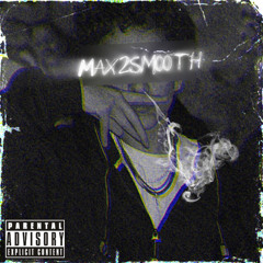 Max2smooth
