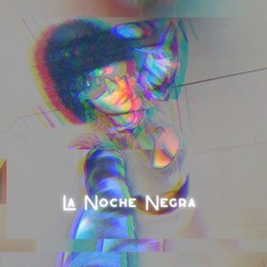LA NOCHE NEGRA