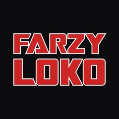 FARZY LOKO