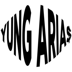 yung aria$
