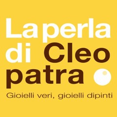 Stream La perla di Cleopatra music | Listen to songs, albums, playlists for  free on SoundCloud