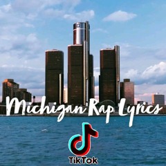 MichiganRapLyrics
